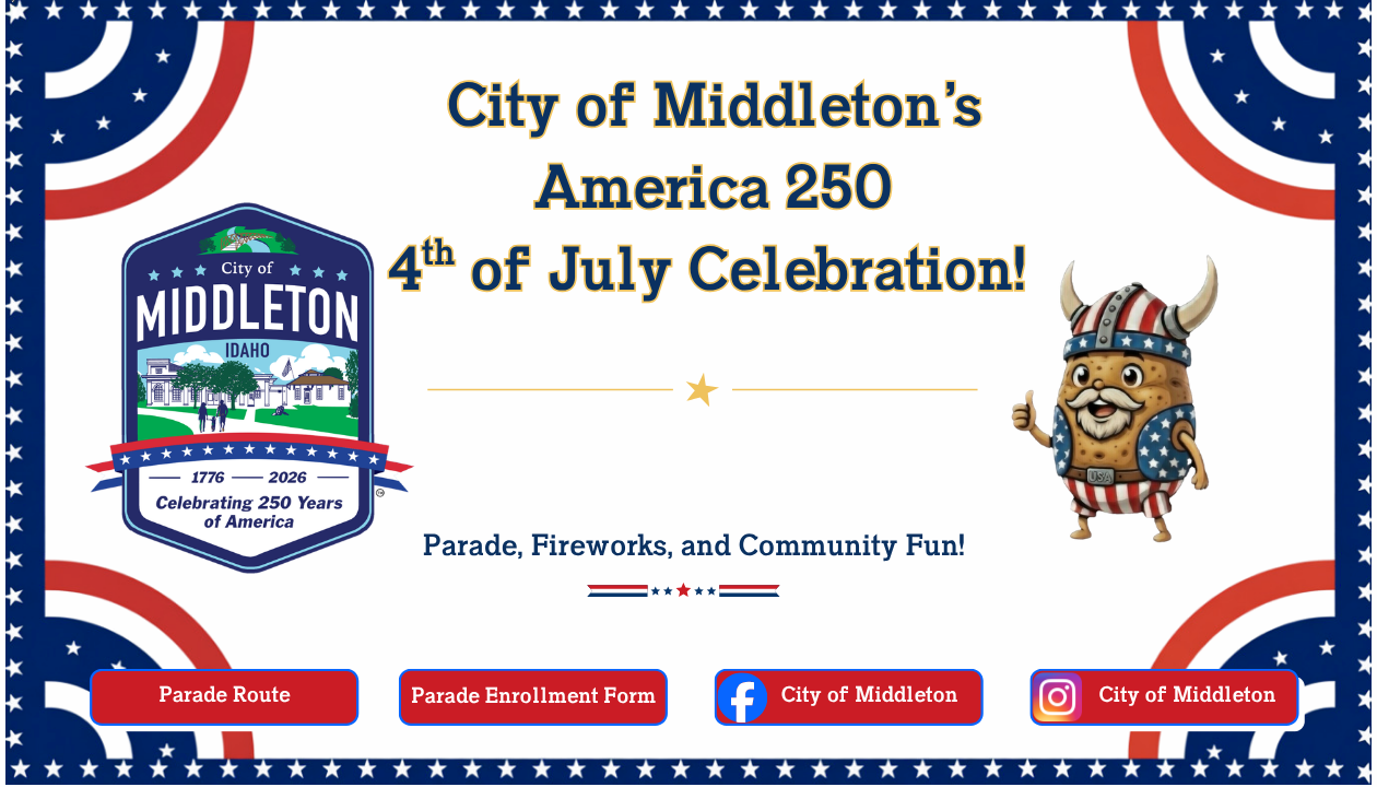 City of Middleton America 250 4th of July Celebration